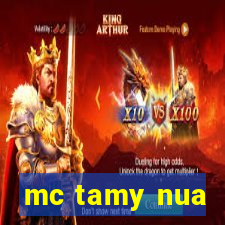 mc tamy nua